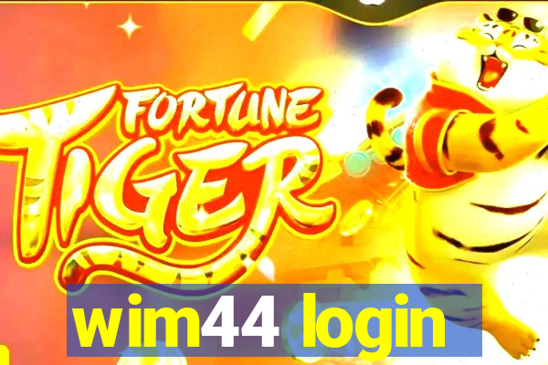 wim44 login